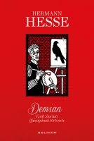 Könyv borító - Demian – Emil Sinclair ifjúságának története – Orosz István illusztrációival